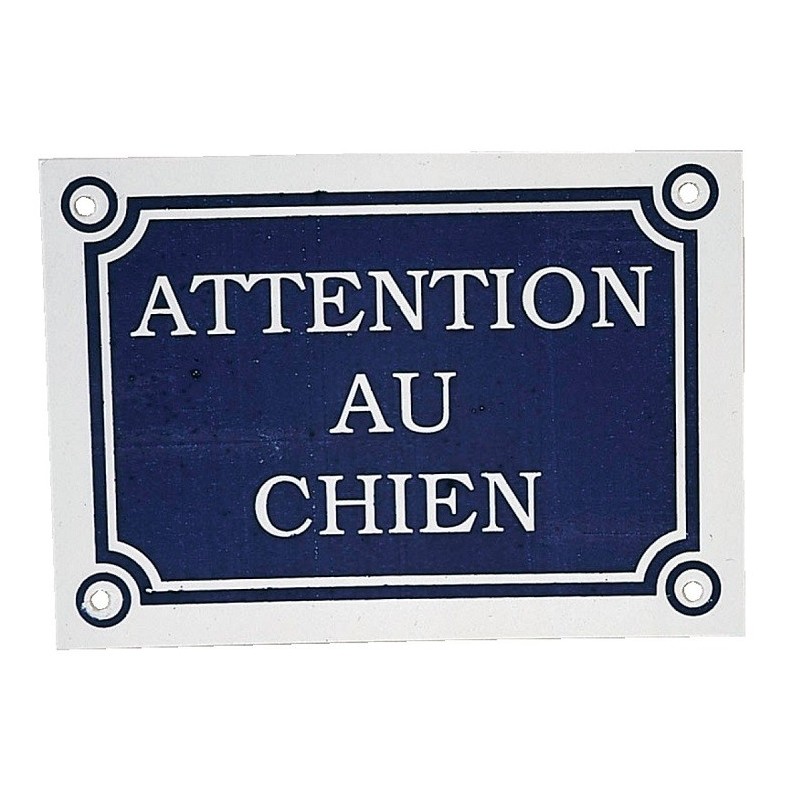 PLAQUE -ATTENTION AU CHIEN